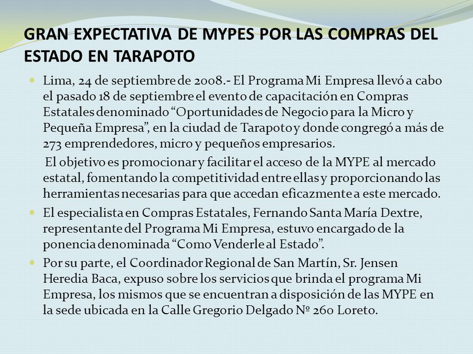 GRAN EXPECTATIVA DE MYPES POR LAS COMPRAS DEL ESTADO EN TARAPOTO