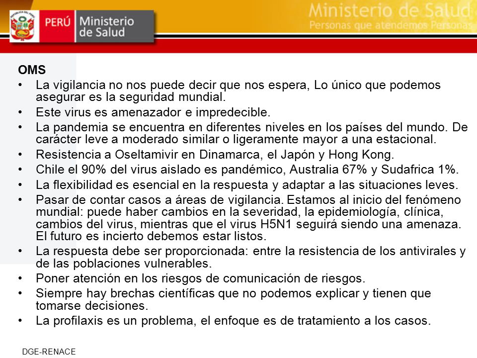 OMS La vigilancia no nos puede decir que nos espera, Lo único que podemos asegurar es la seguridad mundial.