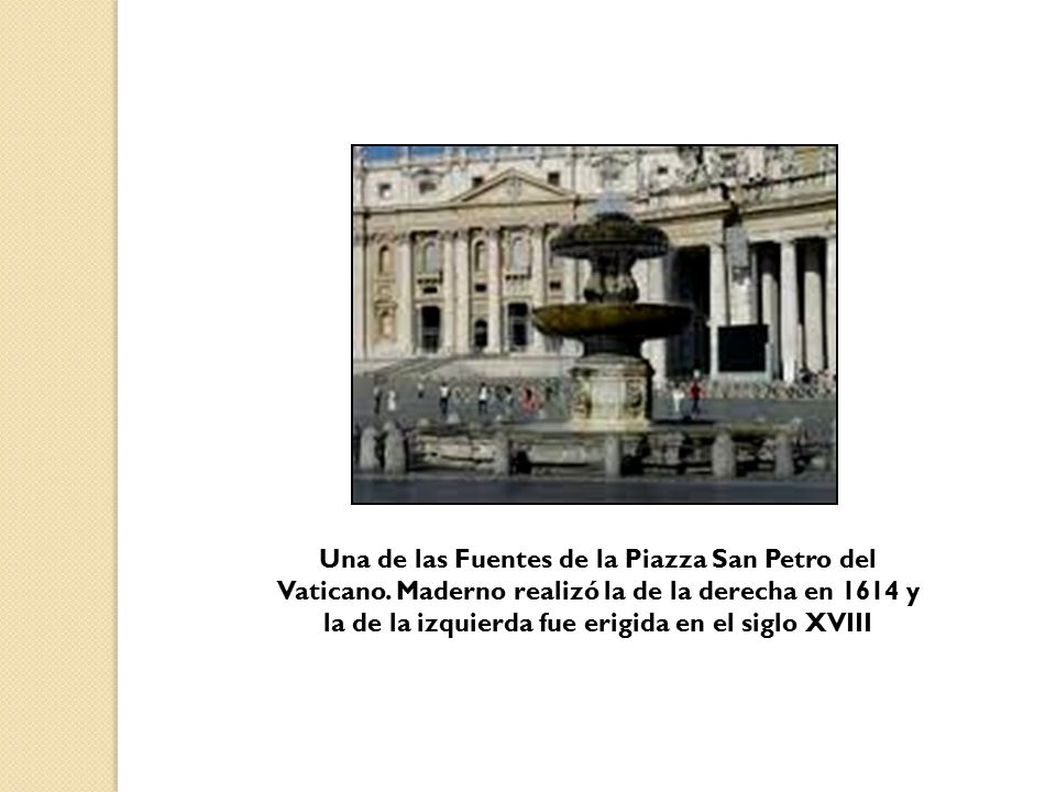 Una de las Fuentes de la Piazza San Petro del Vaticano