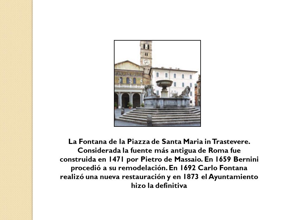 La Fontana de la Piazza de Santa Maria in Trastevere