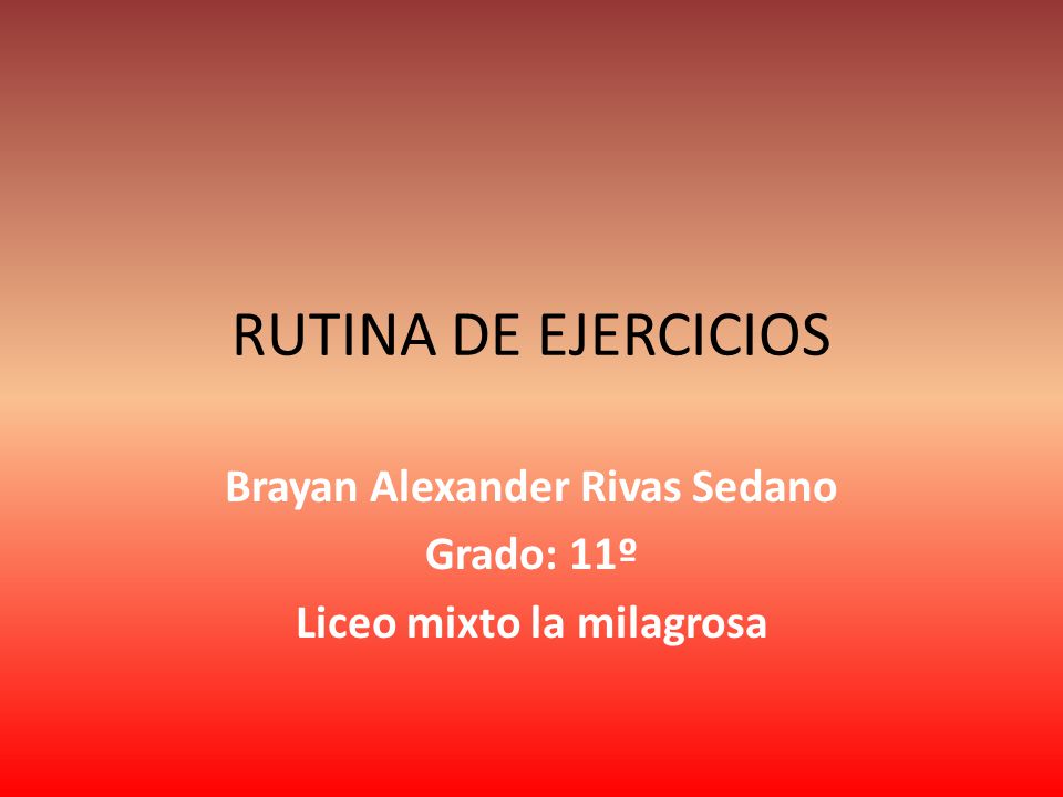 Brayan Alexander Rivas Sedano Grado: 11º Liceo mixto la milagrosa
