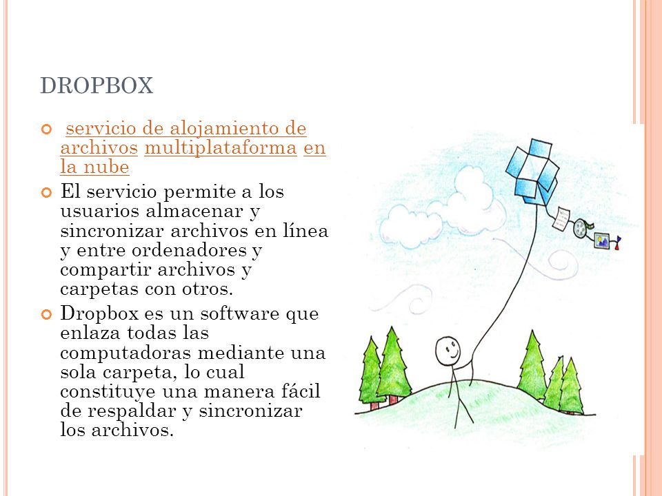 dropbox servicio de alojamiento de archivos multiplataforma en la nube