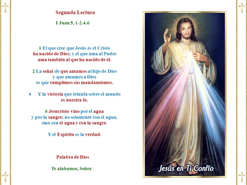 Segunda Lectura I Juan 5, El que cree que Jesús es el Cristo