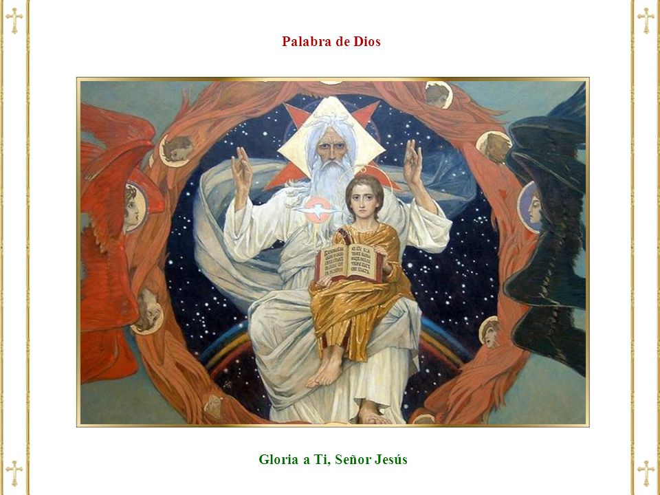 Palabra de Dios Gloria a Ti, Señor Jesús