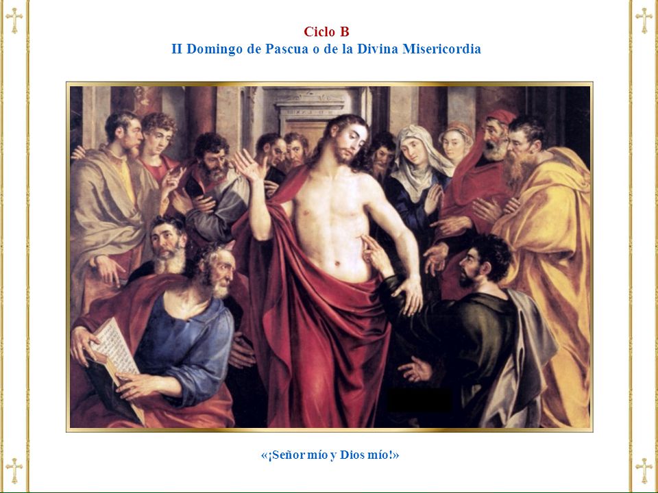 II Domingo de Pascua o de la Divina Misericordia