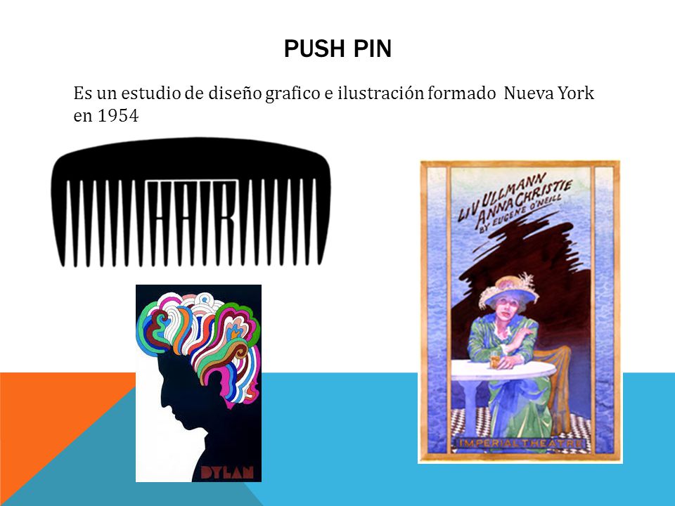 Push pin Es un estudio de diseño grafico e ilustración formado Nueva York en 1954