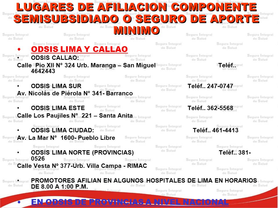LUGARES DE AFILIACION COMPONENTE SEMISUBSIDIADO O SEGURO DE APORTE MINIMO