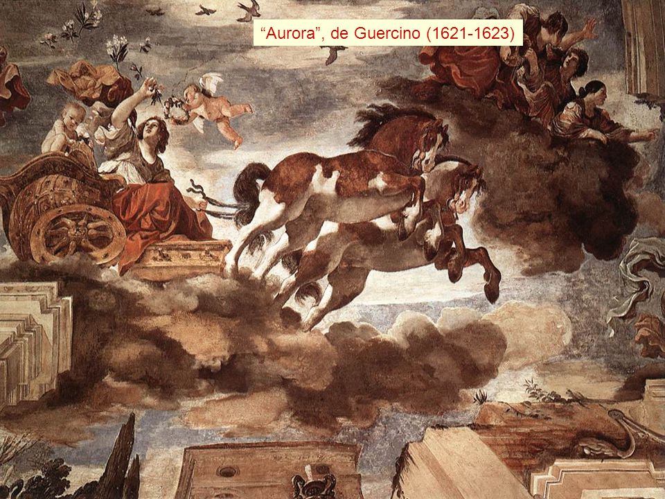 La aurora Aurora , de Guercino ( ) En la mitología romana, Aurora es la deidad que personifica el amanecer.