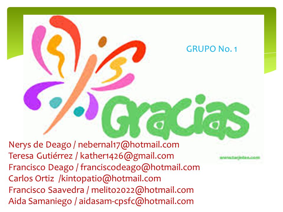 GRUPO No. 1 Nerys de Deago / Teresa Gutiérrez / Francisco Deago /