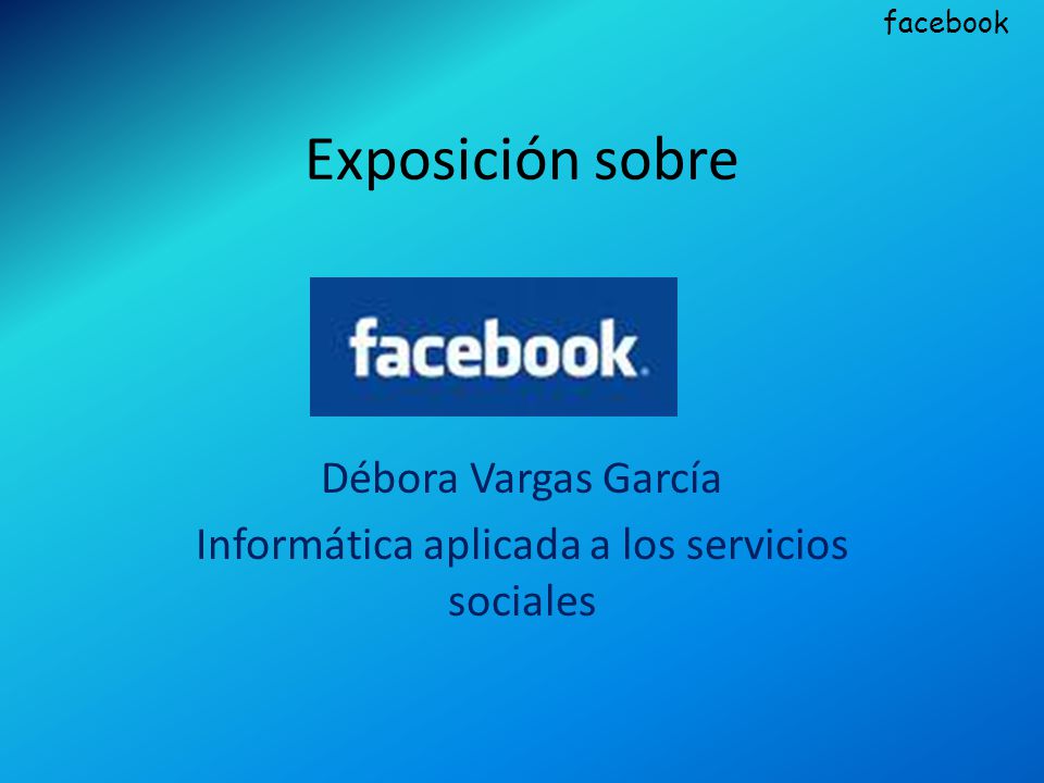 Débora Vargas García Informática aplicada a los servicios sociales
