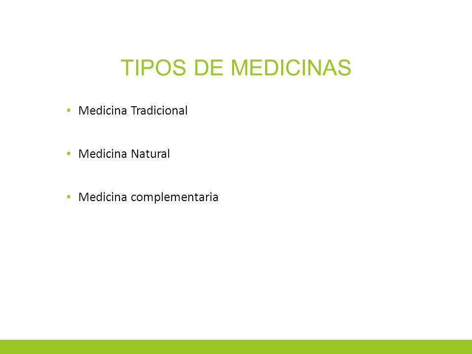 Tipos de Medicinas Medicina Tradicional Medicina Natural