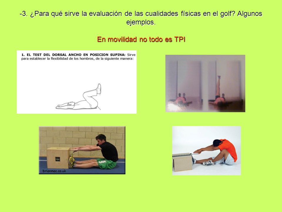 -3. ¿Para qué sirve la evaluación de las cualidades físicas en el golf