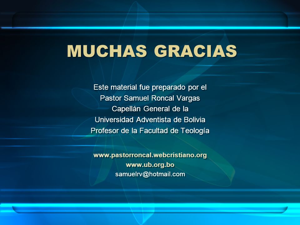 MUCHAS GRACIAS Este material fue preparado por el