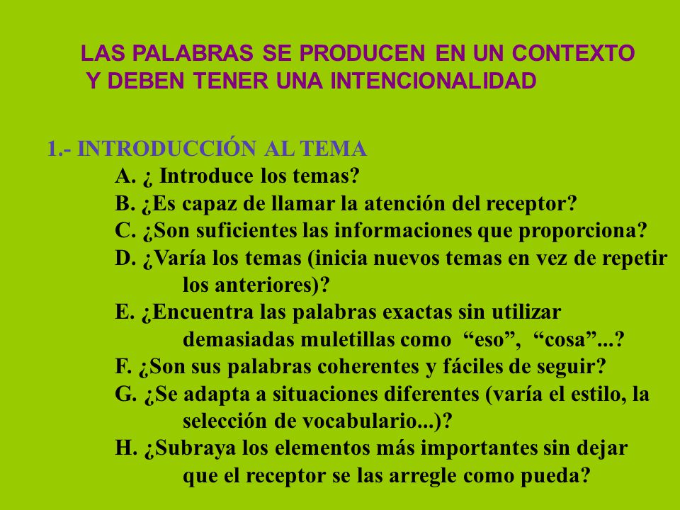 LAS PALABRAS SE PRODUCEN EN UN CONTEXTO