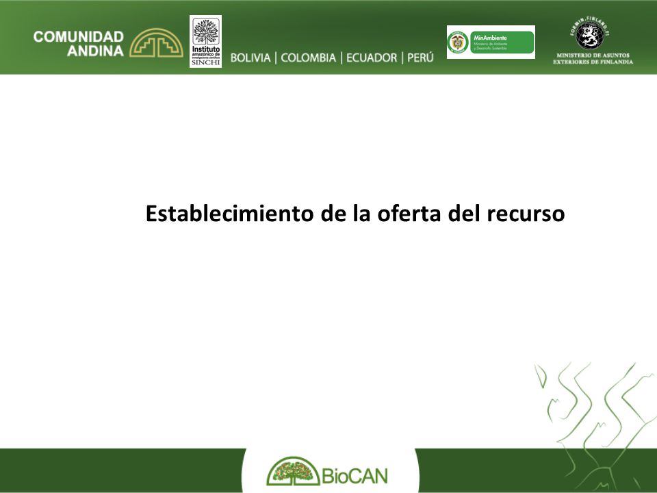 Establecimiento de la oferta del recurso