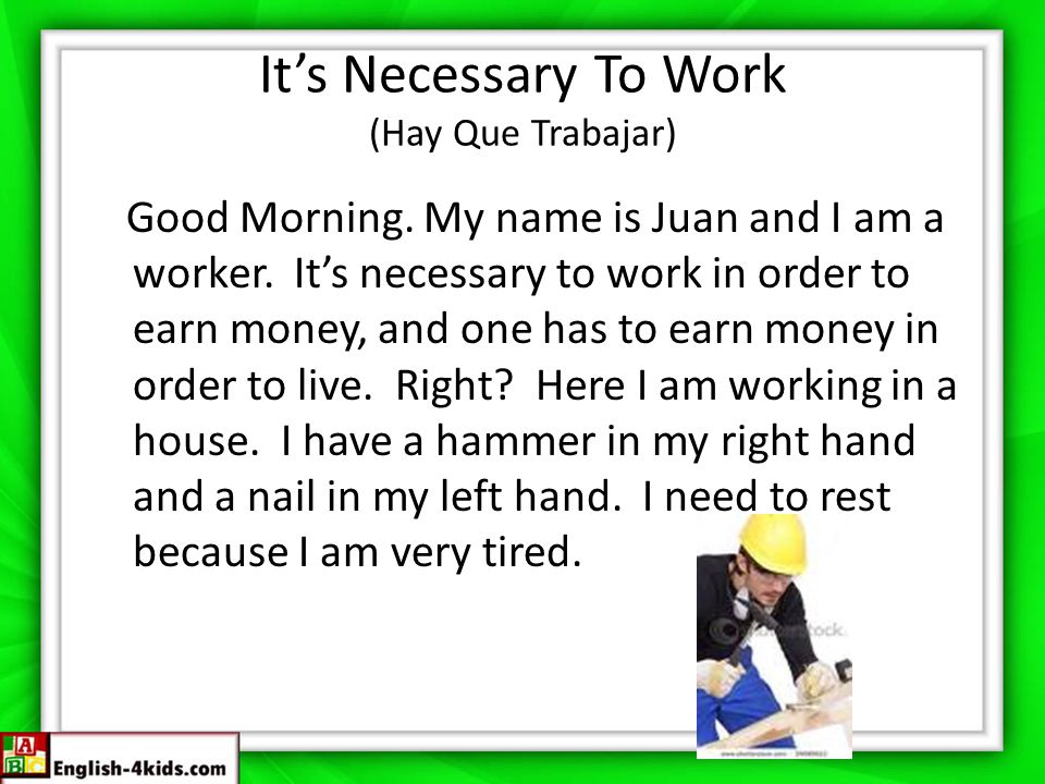 It’s Necessary To Work (Hay Que Trabajar)