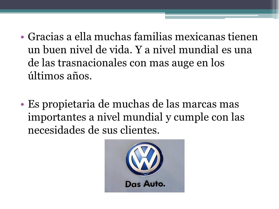 Gracias a ella muchas familias mexicanas tienen un buen nivel de vida