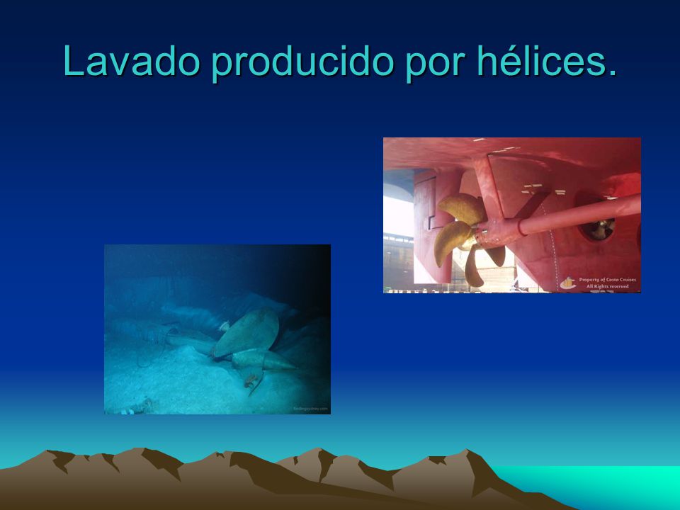 Lavado producido por hélices.