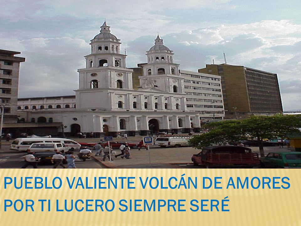 PUEBLO VALIENTE VOLCÁN DE AMORES POR TI LUCERO SIEMPRE SERÉ