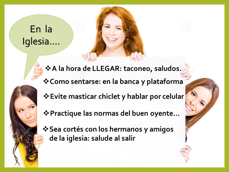 En la Iglesia…. A la hora de LLEGAR: taconeo, saludos.