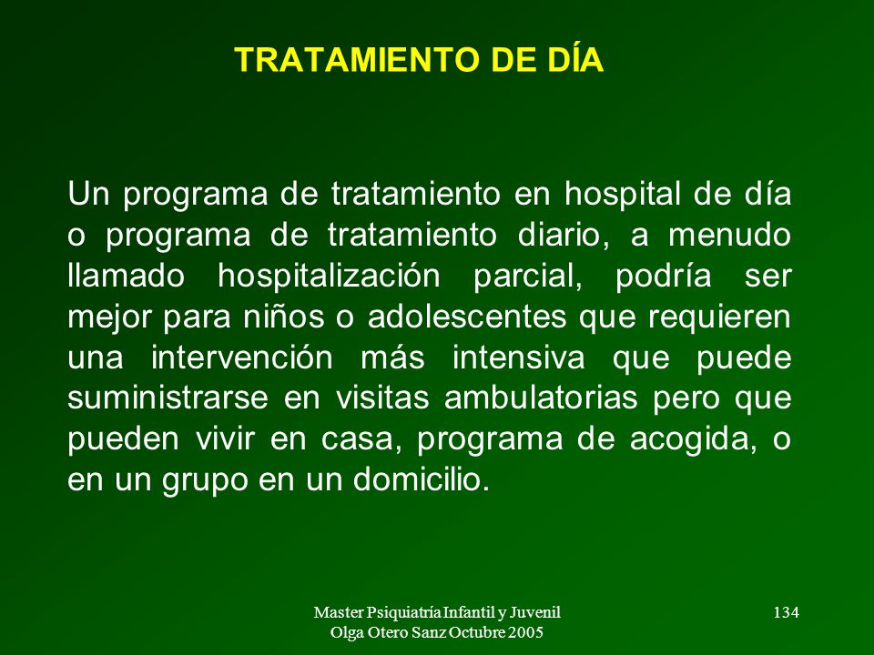 Master Psiquiatría Infantil y Juvenil Olga Otero Sanz Octubre 2005