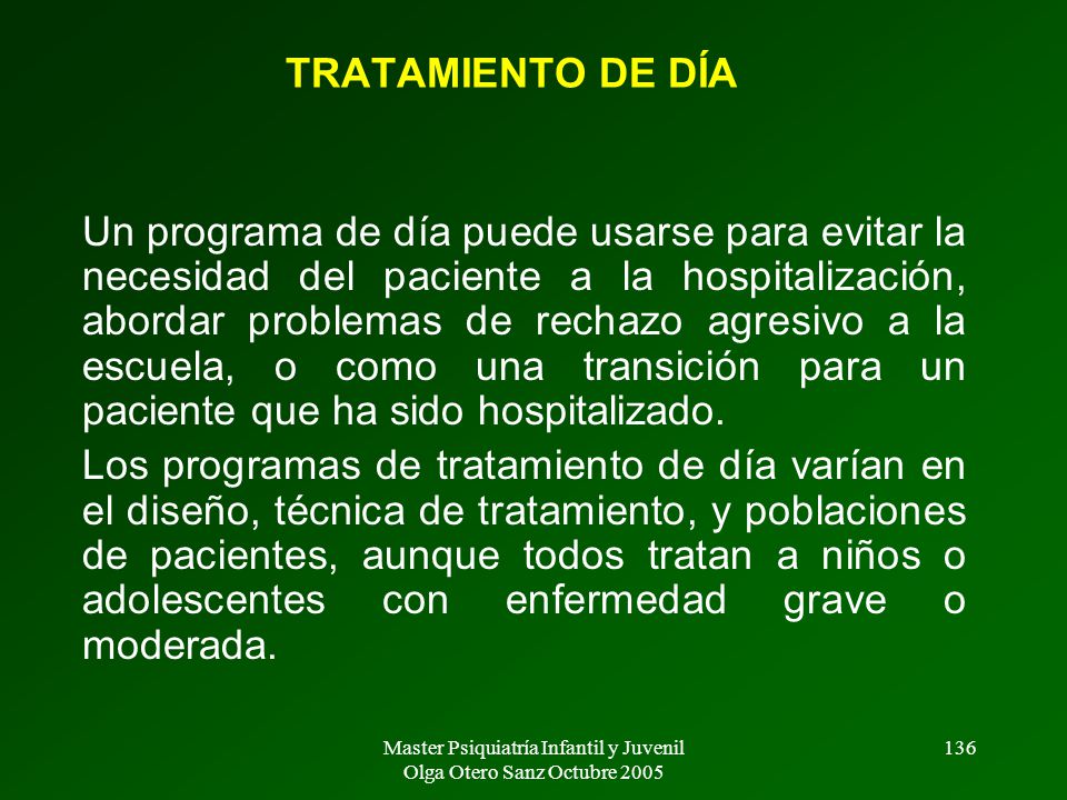 Master Psiquiatría Infantil y Juvenil Olga Otero Sanz Octubre 2005