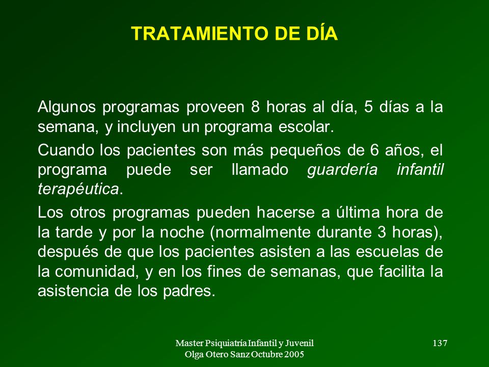 Master Psiquiatría Infantil y Juvenil Olga Otero Sanz Octubre 2005