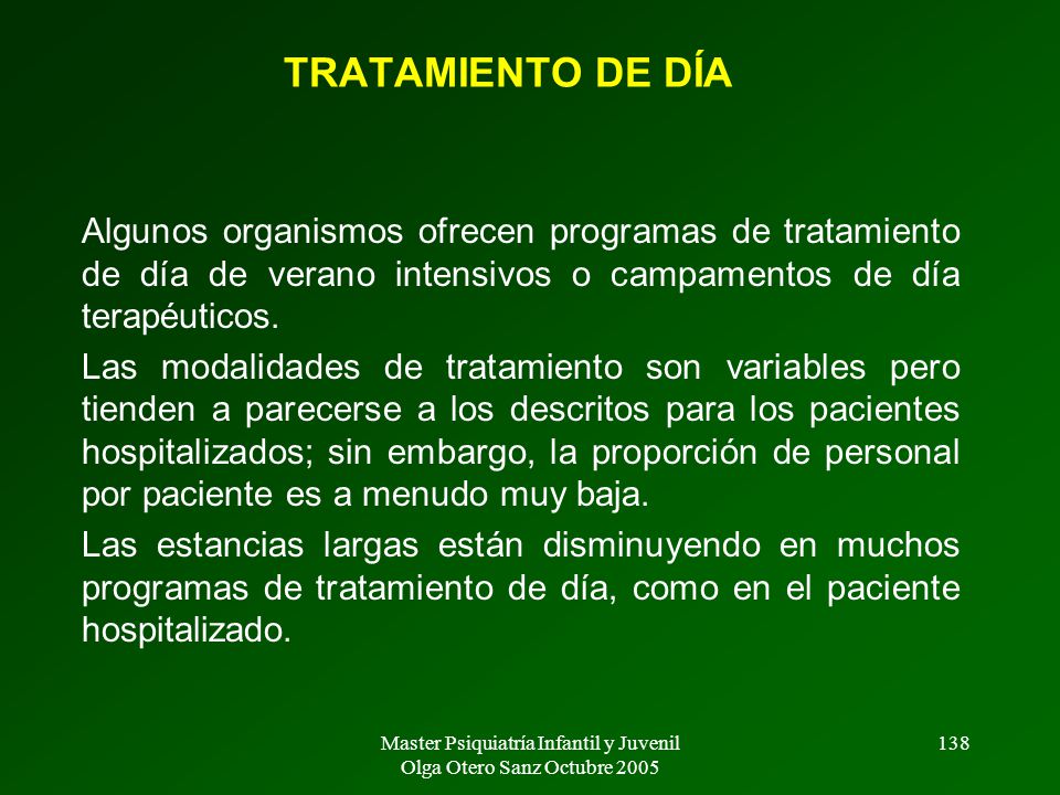 Master Psiquiatría Infantil y Juvenil Olga Otero Sanz Octubre 2005