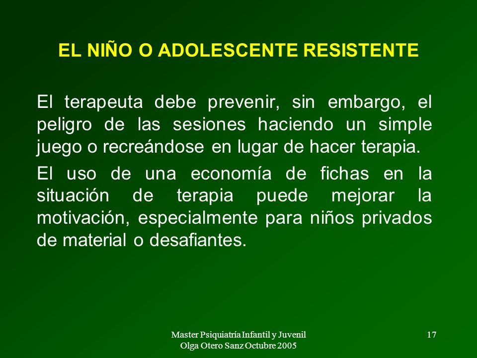 EL NIÑO O ADOLESCENTE RESISTENTE