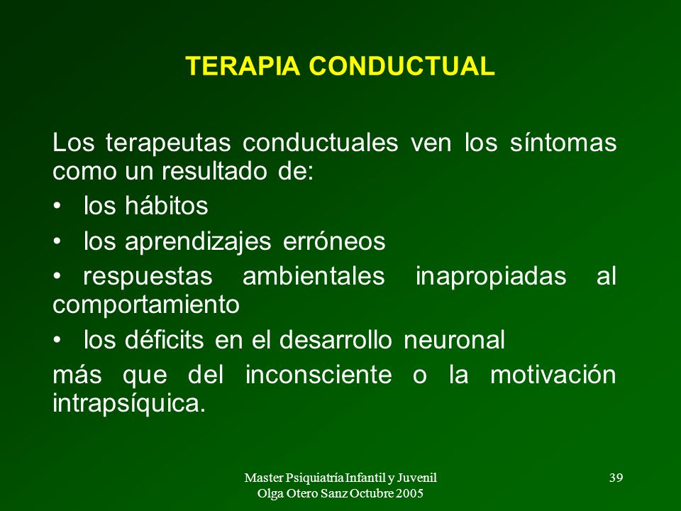 Master Psiquiatría Infantil y Juvenil Olga Otero Sanz Octubre 2005