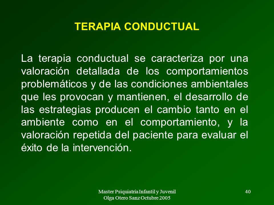 Master Psiquiatría Infantil y Juvenil Olga Otero Sanz Octubre 2005