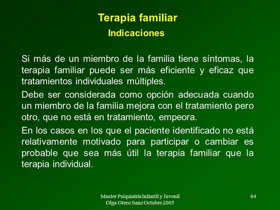 Master Psiquiatría Infantil y Juvenil Olga Otero Sanz Octubre 2005