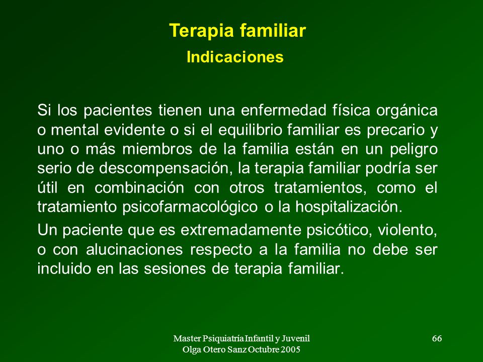 Master Psiquiatría Infantil y Juvenil Olga Otero Sanz Octubre 2005