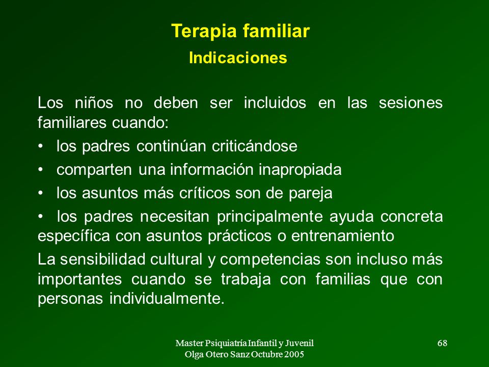 Master Psiquiatría Infantil y Juvenil Olga Otero Sanz Octubre 2005