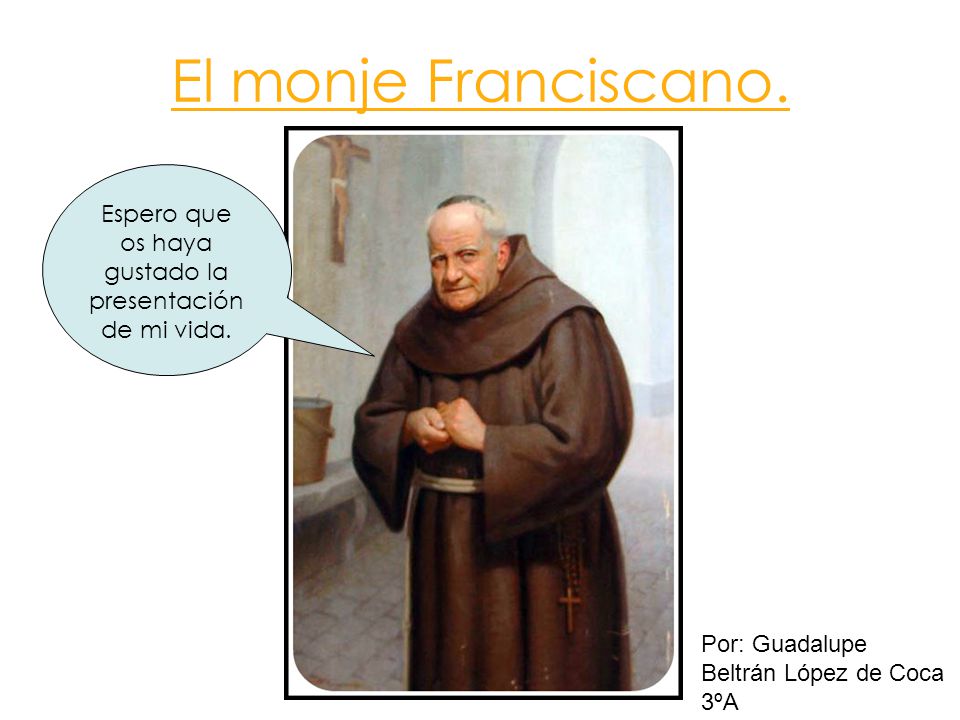 Espero que os haya gustado la presentación de mi vida.
