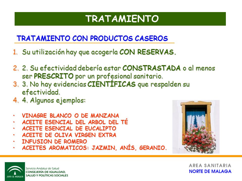 TRATAMIENTO TRATAMIENTO CON PRODUCTOS CASEROS