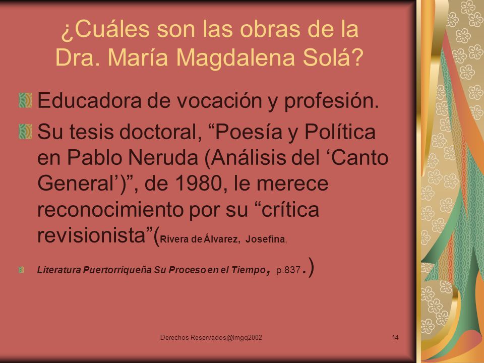 ¿Cuáles son las obras de la Dra. María Magdalena Solá