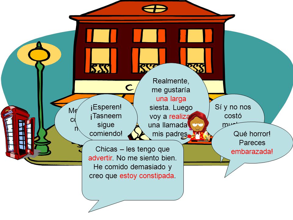¡Esperen! ¡Tasneem sigue comiendo! Sí y no nos costó mucho dinero..