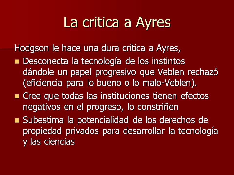 La critica a Ayres Hodgson le hace una dura crítica a Ayres,