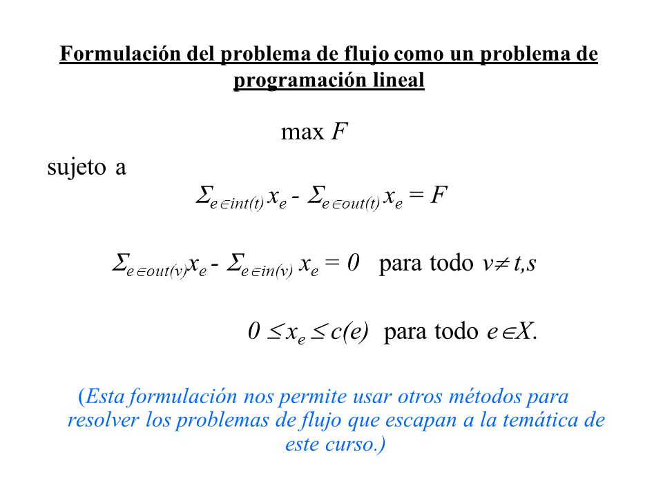 eout(v)xe - ein(v) xe = 0 para todo v t,s