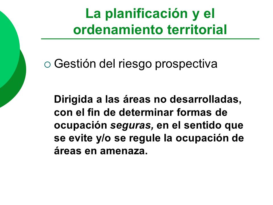 La planificación y el ordenamiento territorial