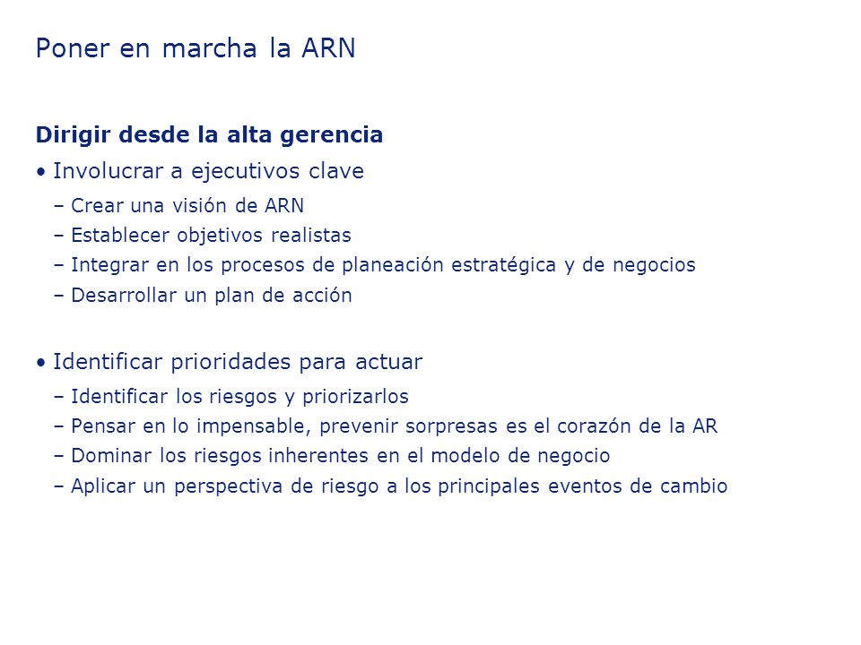 Poner en marcha la ARN Dirigir desde la alta gerencia