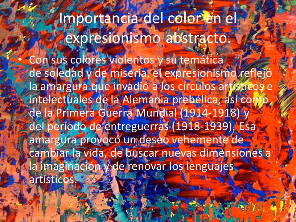 Importancia del color en el expresionismo abstracto.