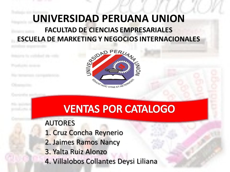 UNIVERSIDAD PERUANA UNION FACULTAD DE CIENCIAS EMPRESARIALES ESCUELA DE MARKETING Y NEGOCIOS INTERNACIONALES