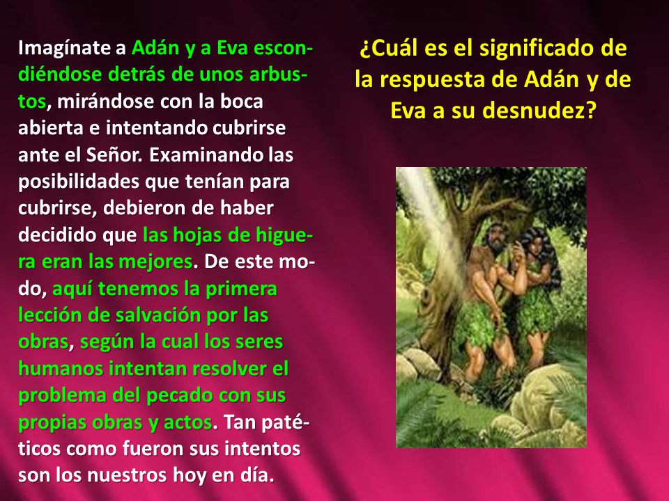 ¿Cuál es el significado de la respuesta de Adán y de