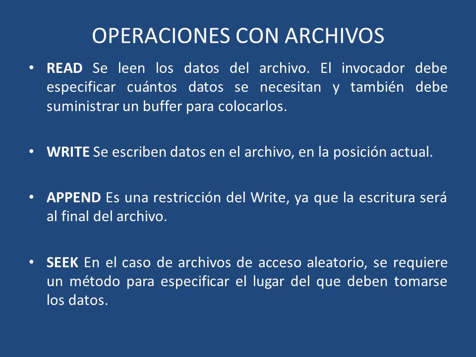 OPERACIONES CON ARCHIVOS