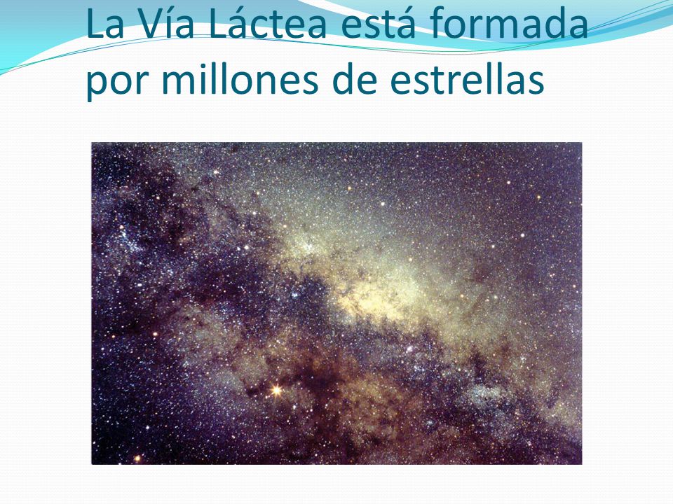 La Vía Láctea está formada por millones de estrellas