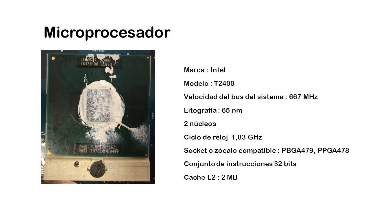 Microprocesador Marca : Intel Modelo : T2400