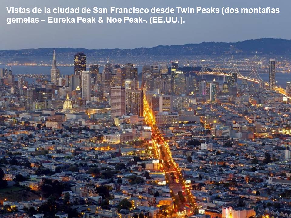 Vistas de la ciudad de San Francisco desde Twin Peaks (dos montañas