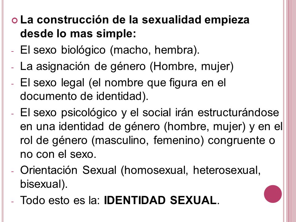 La construcción de la sexualidad empieza desde lo mas simple: